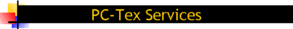 PC-Tex Services