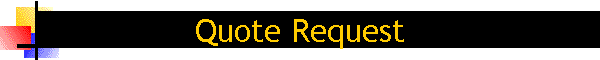 Quote Request